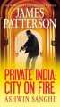 Private India : city on fire  Cover Image