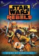 Star Wars rebels. Spark of rebellion Cover Image