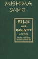 Silk and insight a novel  Cover Image