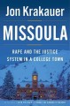 Go to record Missoula : rape and the justice system in a college town
