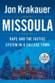 Missoula : rape and the justice system in a college town  Cover Image