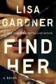 Go to record Find her : a novel
