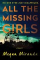 Go to record All the missing girls : a novel