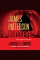 Bullseye : a Detective Michael Bennett thriller  Cover Image
