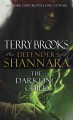 The darkling child : the defenders of Shannara  Cover Image