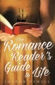 Go to record The romance reader's guide to life