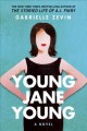 Young Jane Young : a novel  Cover Image