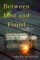Between lost and found  Cover Image