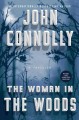 The woman in the woods : a thriller  Cover Image