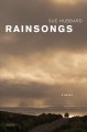 Rainsongs : a novel  Cover Image