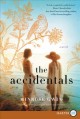 Go to record The accidentals : a novel