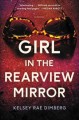 Girl in the rearview mirror : a novel  Cover Image