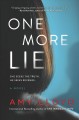 One more lie : a novel  Cover Image