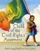 Child of the civil rights movement Cover Image
