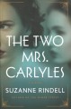Go to record The two Mrs. Carlyles