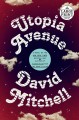 Go to record Utopia Avenue : a novel