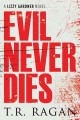 Evil never dies  Cover Image