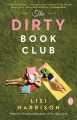 The dirty book club  Cover Image