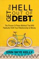 Go to record Get the hell out of debt : the proven 3-phase method that ...