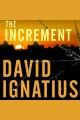 The increment : a novel Cover Image