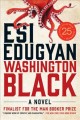 Washington Black : BOOK CLUB SET - 5 copies a novel  Cover Image