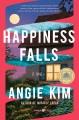 Go to record Happiness falls : a novel