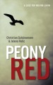 Peony red : a case for Milena Lukin  Cover Image