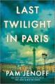 Last twilight in Paris  Cover Image