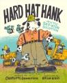 Hard Hat Hank and the sky-high solution  Cover Image