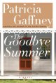 Go to record The goodbye summer : a novel