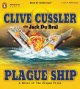 Go to record Plague ship a novel of the Oregon files